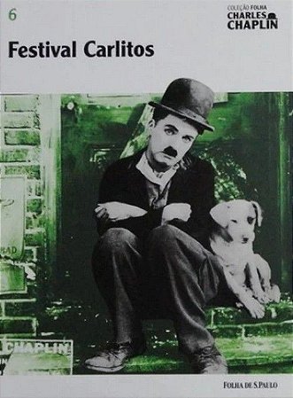 Charles Chaplin - Vol. 06 - Festival Carlitos