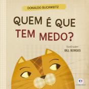 Quem É Que Tem Medo