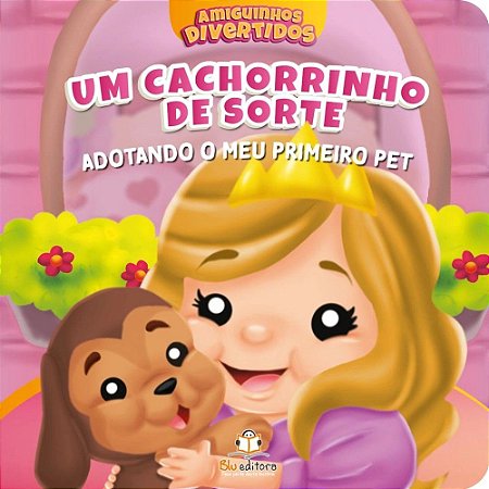Amiguinhos Divertidos - Um Cachorrinho de Sorte