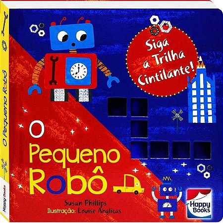 Siga a Trilha Cintilante - O Pequeno Robô