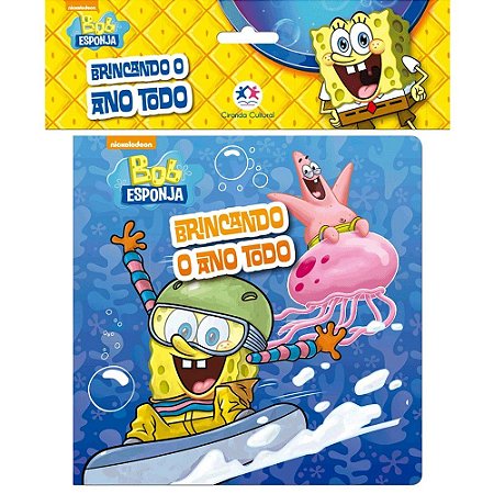 Livro de Banho - Bob Esponja - Brincando o Ano Todo