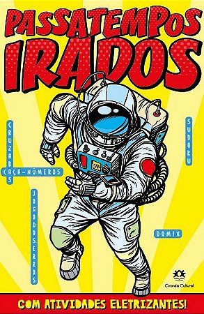 Passatempos Irados com Atividades Eletrizantes - Astronauta