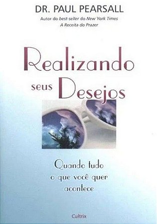 Realizando Seus Desejos