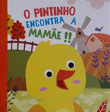Cartonado - Pé da Letra - O Pintinho Encontra a Mamãe