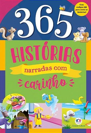 Livro: 365 Histórias - Narradas com Carinho