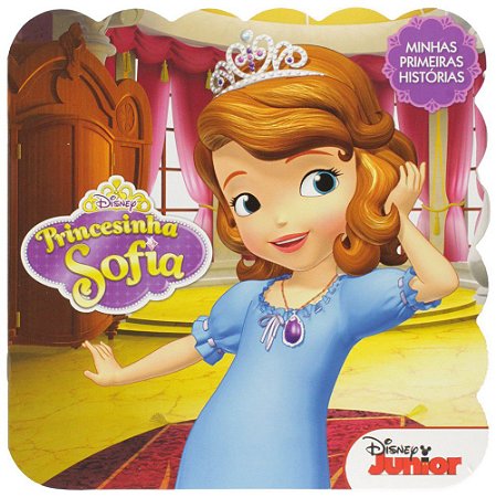 Minhas Primeiras Histórias - Disney - Princesinha Sofia
