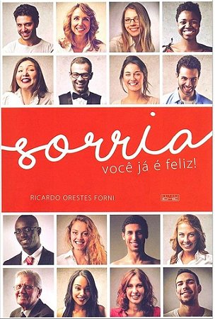 Sorria - Você Já é Feliz