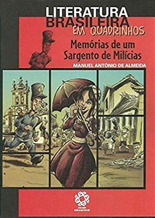 Lit. Br. em Quadrinhos - Memórias de um Sargento de Milícias