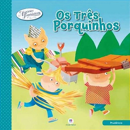 Histórias Fantásticas - Os Três Porquinhos
