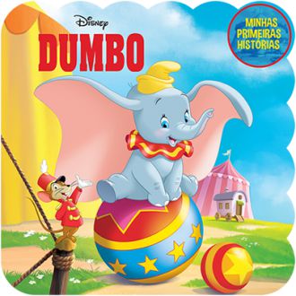 Disney Minhas Prineiras Histórias - Dumbo