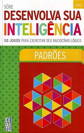 Desenvolva Sua Inteligência - Padrões