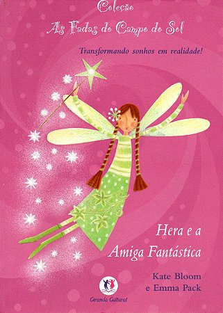As Fadas do Campo do Sol - Hera e a Amiga Fantástica