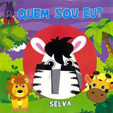 Quem Sou Eu - Selva
