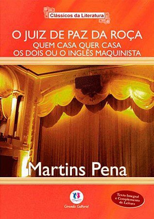 Clássicos da Literatura - O Juiz de Paz da Roça