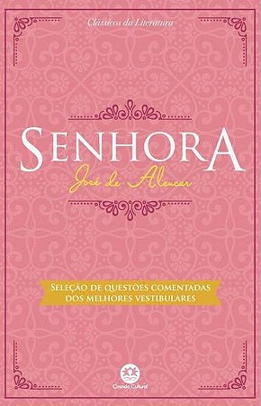 Clássicos da Literatura Brasileira - Senhora