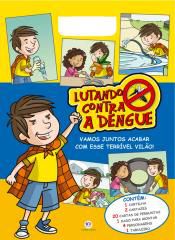 Lutando Contra a Dengue