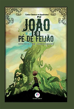 Contos Clássicos em Quadrinhos - João e o Pé de Feijão