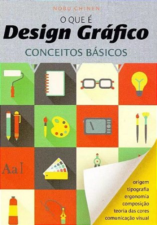 O Que é Design Gráfico - Conceitos Básicos