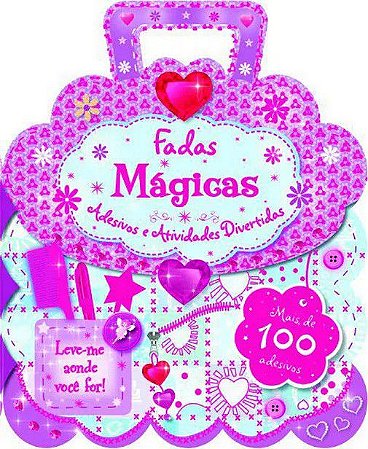 Fadas Mágicas - Adesivos e Atividades Divertidas