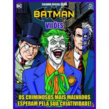 Batman - Vilões - Colorir Oficial Extra