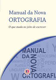 Manual da Nova Ortografia