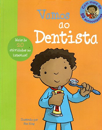 Vamos ao Dentista