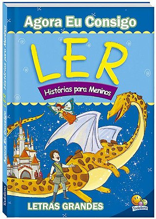 Agora eu Consigo Ler II - Histórias para Meninos