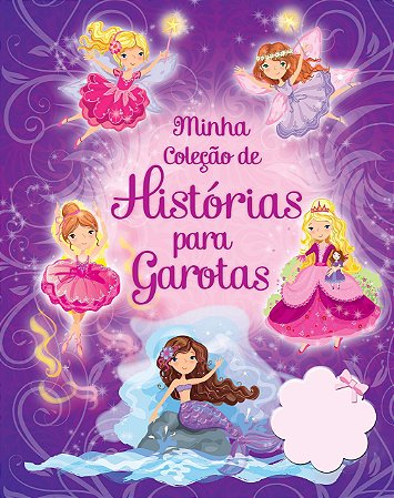 Minha Coleção de Histórias para Garotas
