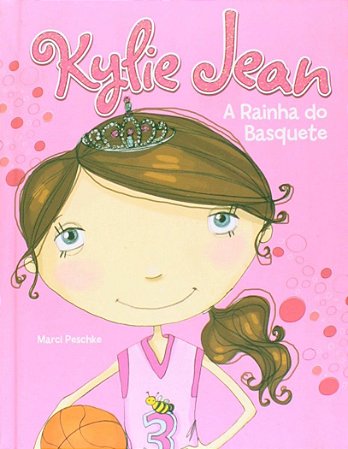 Kylie Jean - A Rainha do Basquete