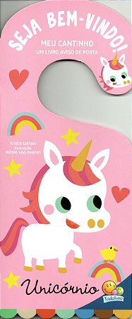 MEU CANTINHO - UM LIVRO AVISO DE PORTA: UNICORNIO