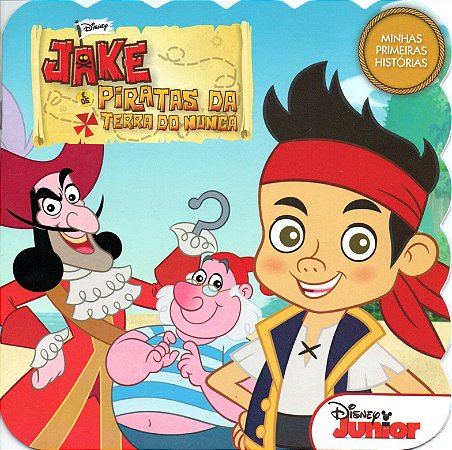 Minhas Primeiras Histórias - Disney - Jake e os Piratas