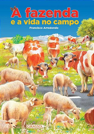 A Fazenda e a Vida no Campo