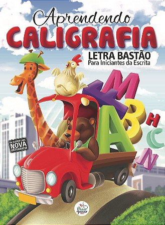 Aprendendo Caligrafia - Passo a Passo - Letra Bastão