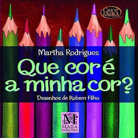 Que Cor é Minha Cor