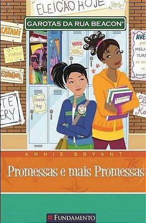 Garotas da Rua Beacon - Promessas e Mais Promessas