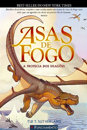 Asas de Fogo - Vol. 01 - A Profecia dos Dragões