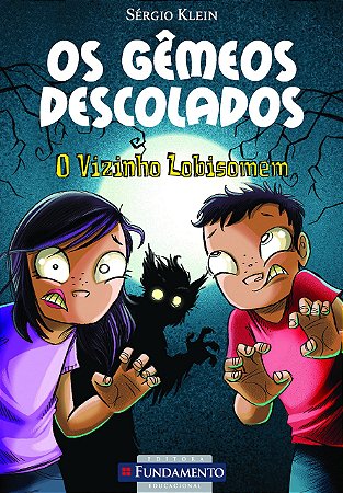 Os Gêmeos Descolados - O Vizinho Lobisomem