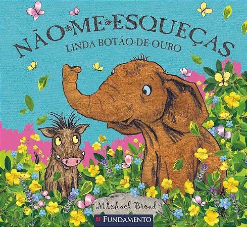 Não-Me-Esqueças - Linda Botão-de-Ouro