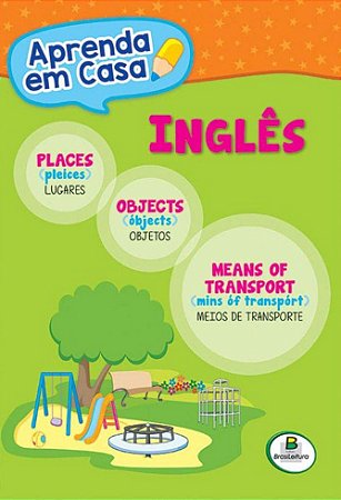 APRENDA EM CASA INGLÊS:LUGARES-OBJETOS