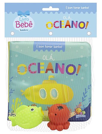 É Bom Tomar Banho II - Olá, Oceano
