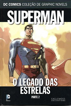 DC Graphic Novels - Superman - O Legado das Estrelas Parte 2
