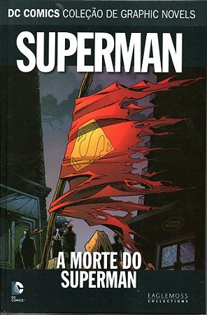 DC Graphic Novels - Superman - A Morte do Superman