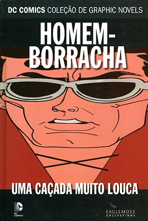 DC Graphic Novels - Homem-Borracha - Uma Caçada muito Louca