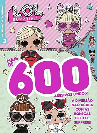 Passatempos com Adesivos 3 - 600 Adesivos - L.O.L. Surprise