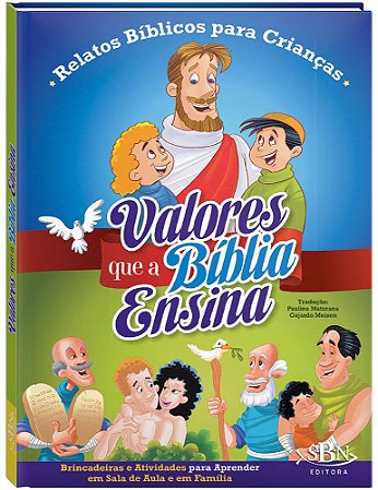 Valores que a Bíblia Ensina