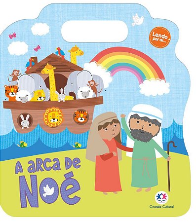 Lendo Por Aí - Histórias Bíblicas - A Arca de Noé