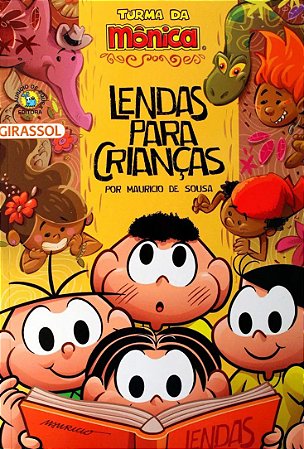 Turma da Mônica - Lendas Para Crianças