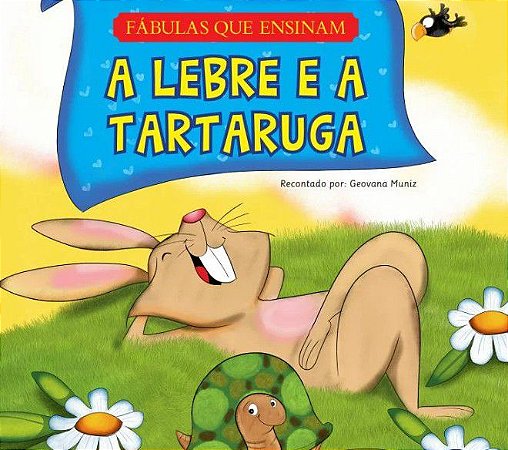 Fábulas que Ensinam - Ed. Pae - A Lebre e a Tartaruga