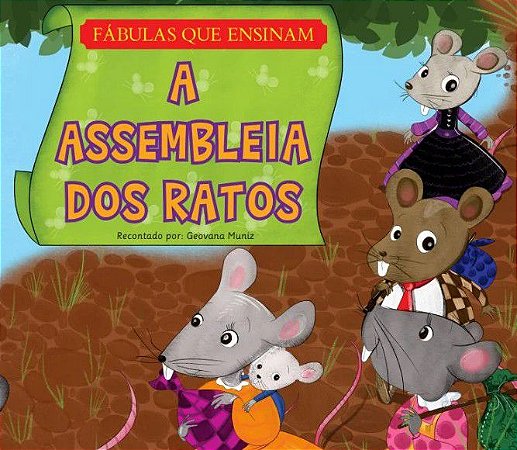 Fábulas que Ensinam - Ed. Pae - A Assembleia dos Ratos