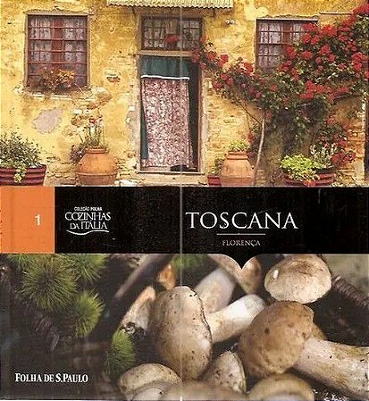 Cozinhas da Itália - Toscana